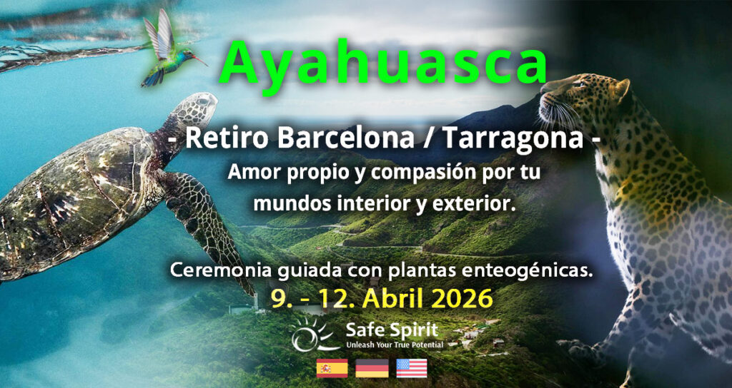 Retiro de Ayahuasca Tarragona Barcelona