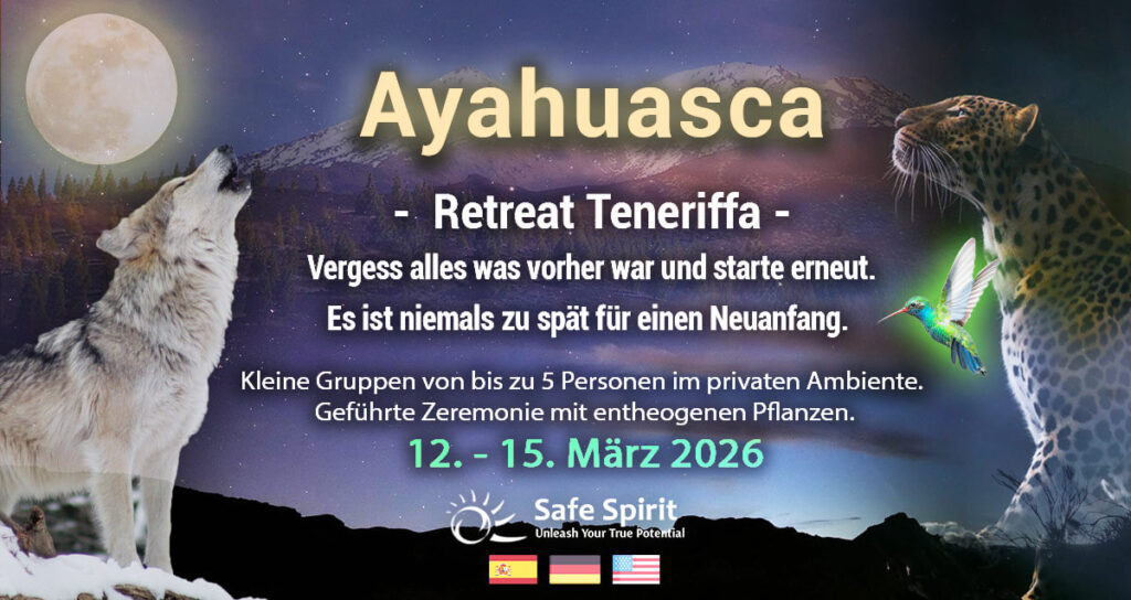 Ayahuasca Retreat März Teneriffa