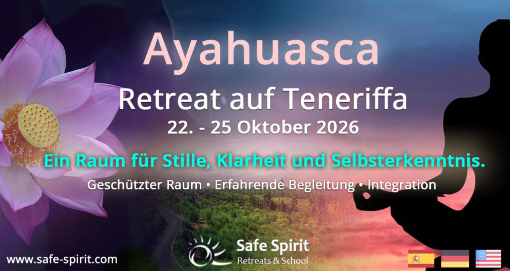Ayahuasca Retreat Oktober auf Teneriffa in Deutsch