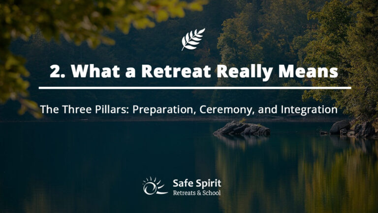 What is an Ayahuasca Retreat Preparation
