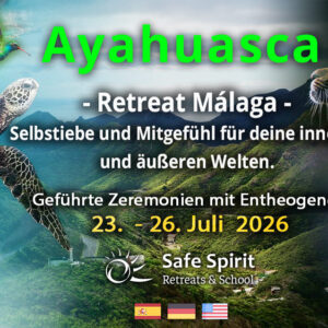 Ayahuasca Retreat in Málag Spanien Juli 2026, sommer