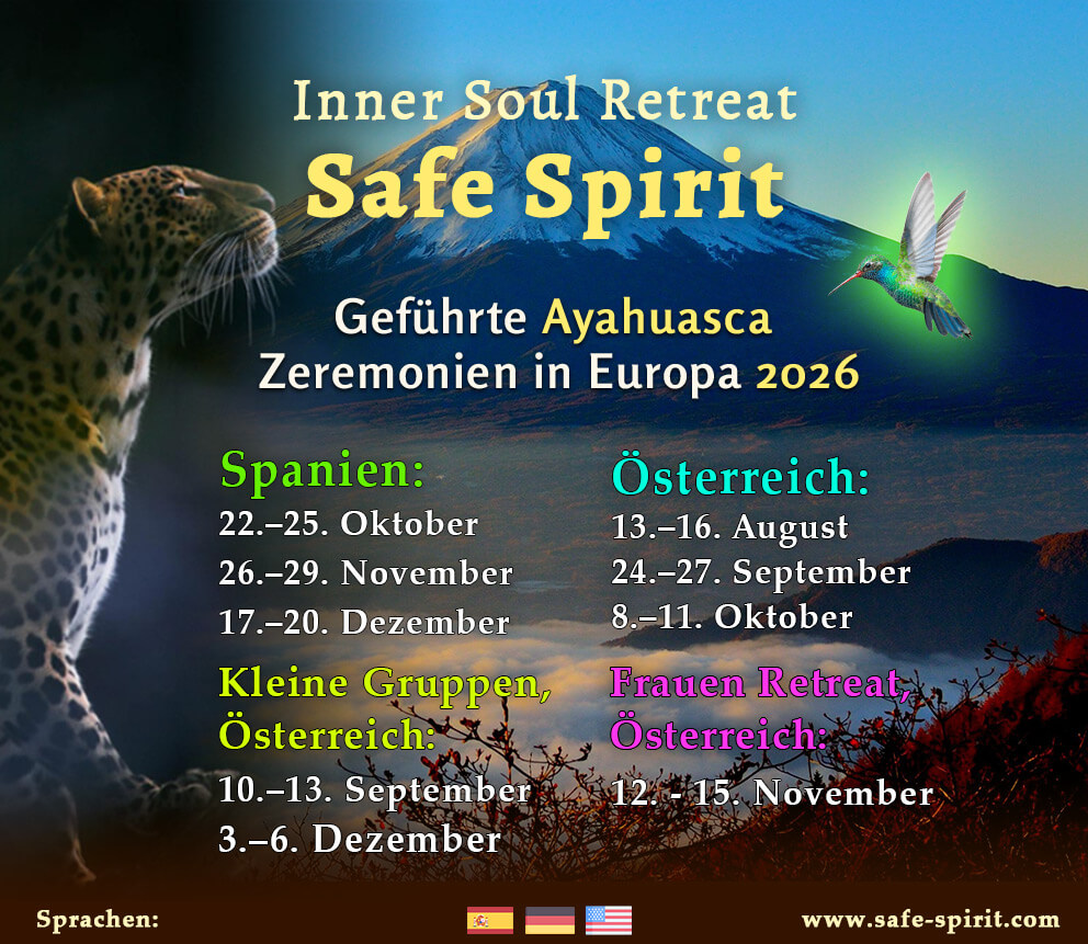 Ayahuasca Retreats auf Deutsch in Österreich und Spanien